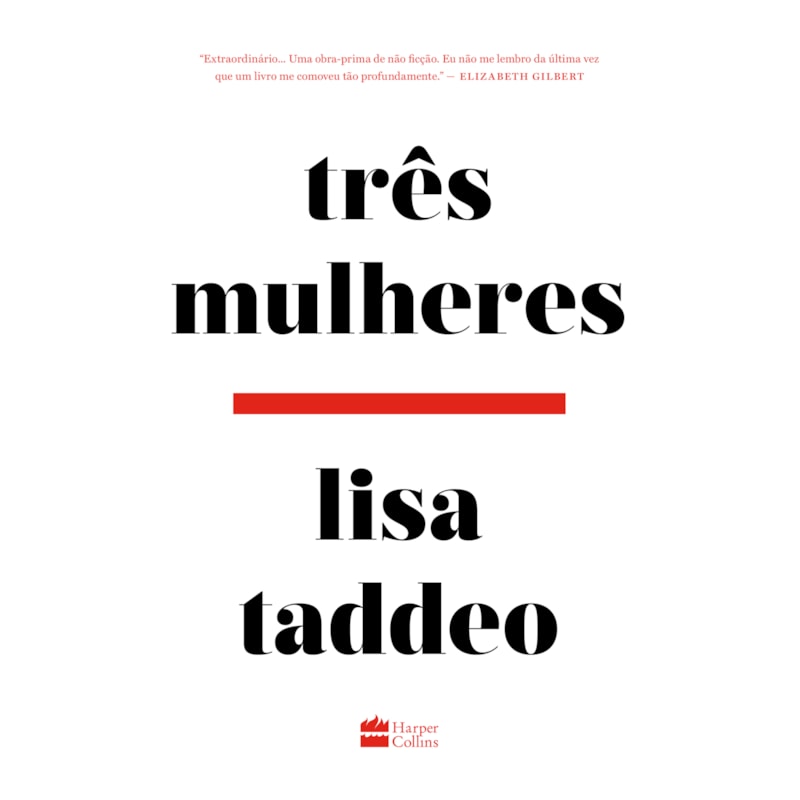 TRÊS MULHERES - DA MESMA AUTORA DA OBRA DE FICÇÃO ANIMAL