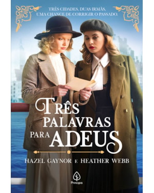 TRÊS PALAVRAS PARA ADEUS