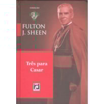 TRÊS PARA CASAR