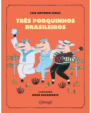 TRÊS PORQUINHOS BRASILEIROS