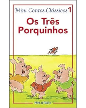 TRES PORQUINHOS, OS - 1ª