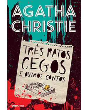 TRÊS RATOS CEGOS E OUTROS CONTOS