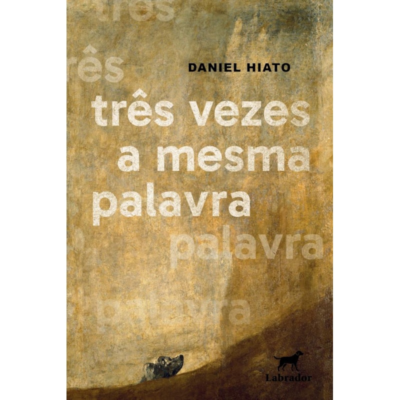 TRÊS VEZES A MESMA PALAVRA