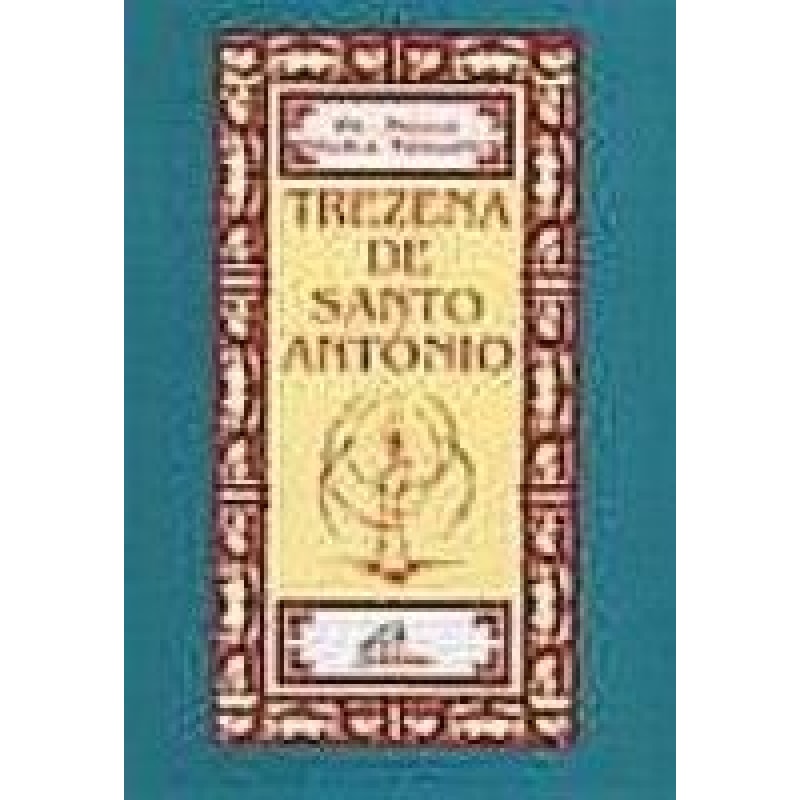 TREZENA DE SANTO ANTONIO - 9ª