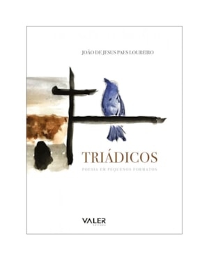 TRIÁDICOS: POESIA EM PEQUENOS FORMATOS