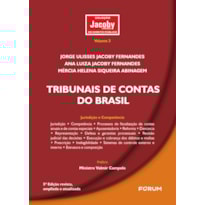 Tribunais de contas do Brasil: jurisdição e competência