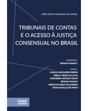 TRIBUNAIS DE CONTAS E O ACESSO À JUSTIÇA CONSENSUAL NO BRASIL