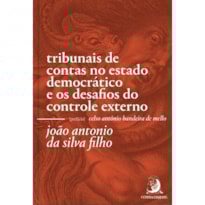 TRIBUNAIS DE CONTAS NO ESTADO DEMOCRÁTICO E OS DESAFIOS DO CONTROLE EXTERNO