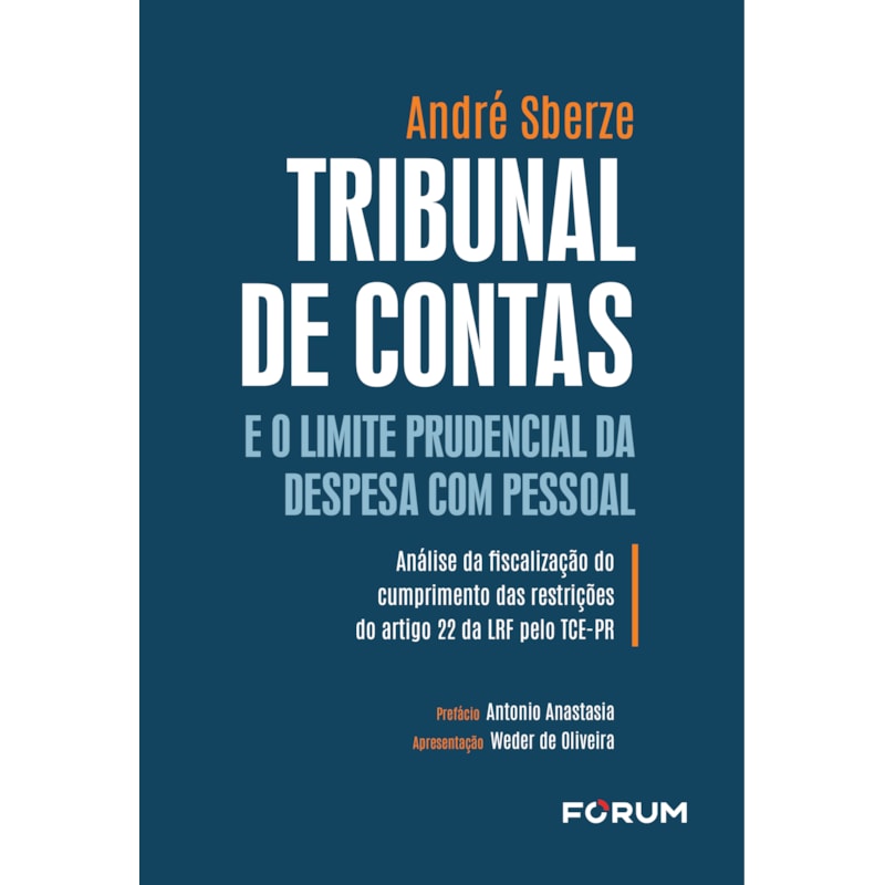 TRIBUNAL DE CONTAS E O LIMITE PRUDENCIAL DA DESPESA COM PESSOAL: ANÁLISE DA FISCALIZAÇÃO DO CUMPRIMENTO DAS RESTRIÇÕES DO ARTIGO 22 DA LRF PELO TCE-PR