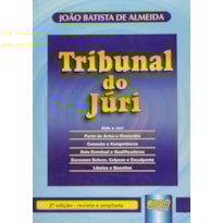TRIBUNAL DO JÚRI - REVISTA E AMPLIADA