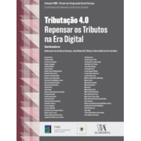 Tributação 4.0: repensar os tributos na era digital