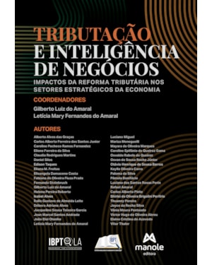 Tributação e inteligência de negócios: Impactos da reforma tributária nos setores estratégicos da economia