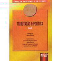 TRIBUTAÇÃO & POLÍTICA - LIVRO 6