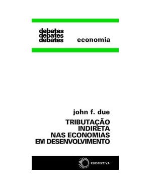 TRIBUTAÇÃO INDIRETA NAS ECONOMIAS EM DESENVOLVIMENTO