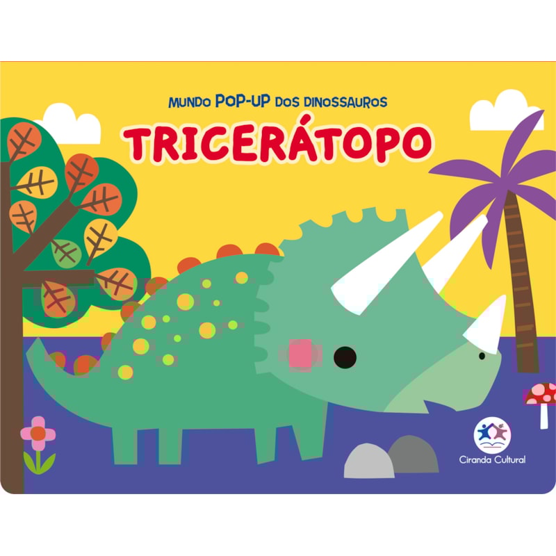 TRICERÁTOPO - MUNDO POP-UP DOS DINOSSAUROS
