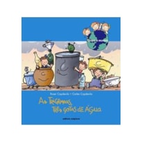 TRIGEMEAS, TRES GOTAS DE AGUA, AS - COL. OLHAR O MUNDO - 1 TRIGEMEAS, TRES GOTAS DE AGUA, AS - COL. OLHAR O MUNDO - 1