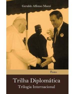 TRILHA DIPLOMÁTICA - TRILOGIA INTERNACIONAL