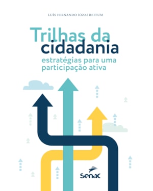TRILHAS DA CIDADANIA: ESTRATÉGIAS PARA UMA PARTICIPAÇÃO ATIVA