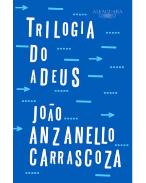 TRILOGIA DO ADEUS