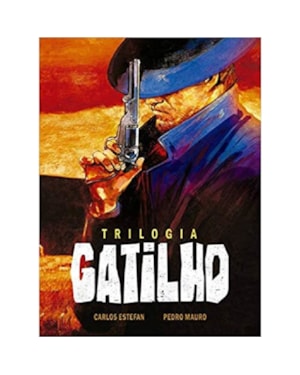 TRILOGIA GATILHO - VOLUME ÚNICO