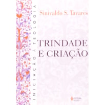 TRINDADE E CRIAÇÃO