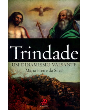 TRINDADE UM DINAMISMO VALSANTE