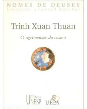 TRINH XUAN THUAN: O AGRIMENSOR DO COSMO