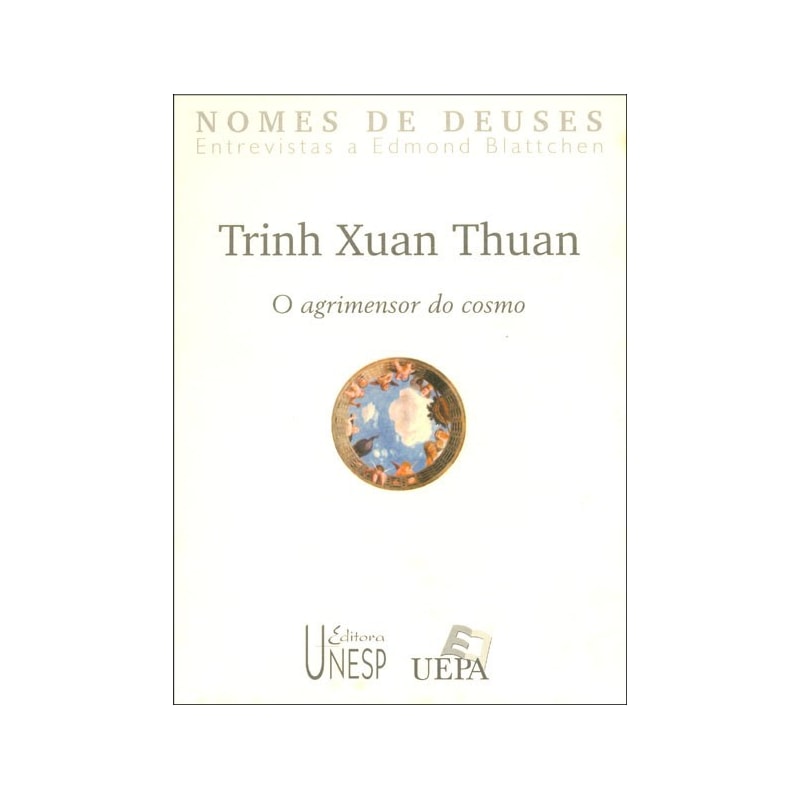 TRINH XUAN THUAN - O AGRIMENSOR DO COSMO