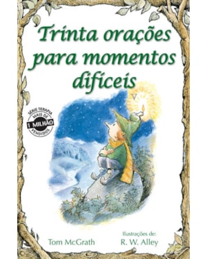 Trinta orações para momentos difíceis