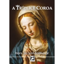 TRÍPLICE COROA, A