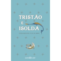 TRISTÃO E ISOLDA