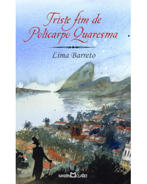 TRISTE FIM DE POLICARPO QUARESMA
