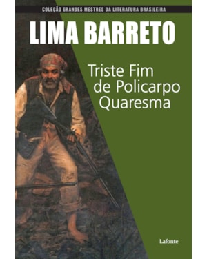 TRISTE FIM DE POLICARPO QUARESMA