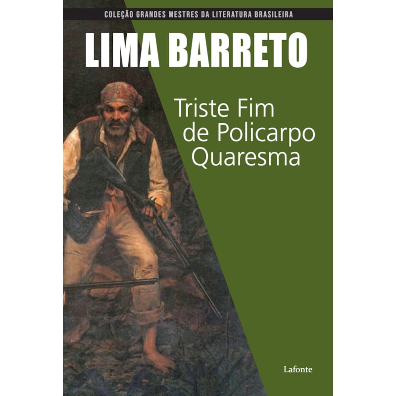 TRISTE FIM DE POLICARPO QUARESMA