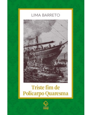 TRISTE FIM DE POLICARPO QUARESMA