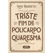 Triste fim de Policarpo Quaresma