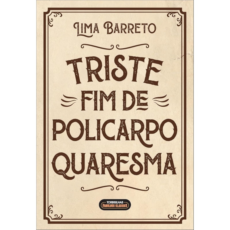 Triste fim de Policarpo Quaresma