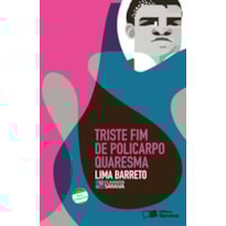 TRISTE FIM DE POLICARPO QUARESMA