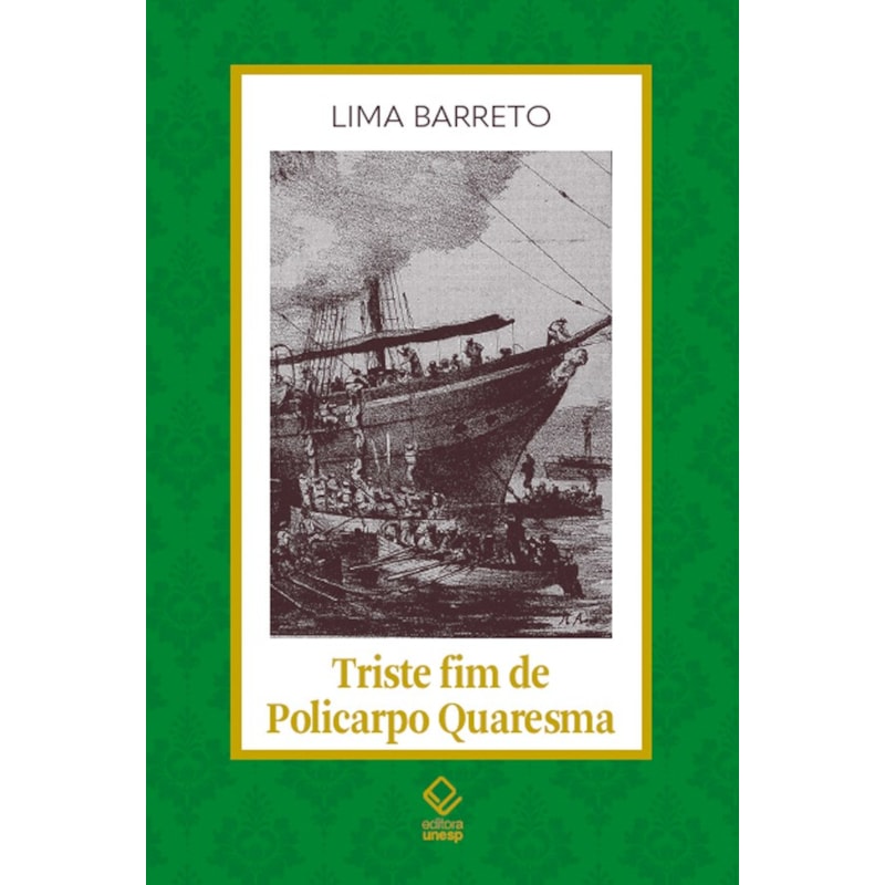 TRISTE FIM DE POLICARPO QUARESMA - VOL. 5
