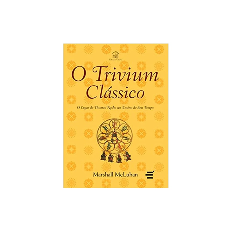 TRIVIUM CLÁSSICO, O - O LUGAR DE THOMAS NASHE NO ENSINO DE SEU TEMPO