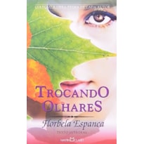 TROCANDO OLHARES - 1