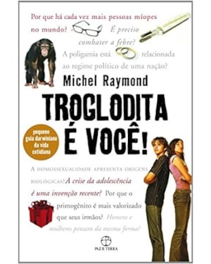 TROGLODITA É VOCÊ!