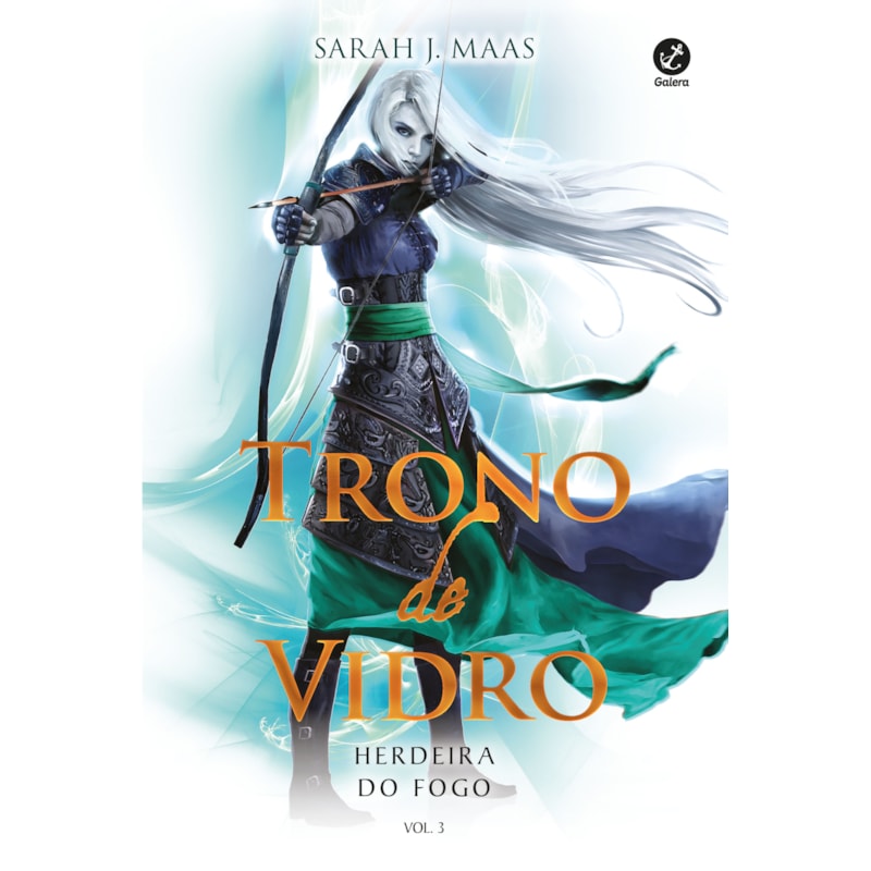 TRONO DE VIDRO: HERDEIRA DO FOGO (VOL. 3)