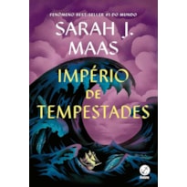TRONO DE VIDRO: IMPÉRIO DE TEMPESTADES (VOL. 5): TOMO ÚNICO
