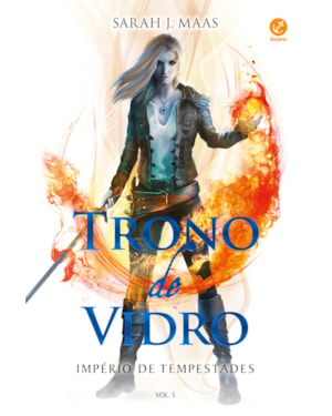 TRONO DE VIDRO: IMPÉRIO DE TEMPESTADES (VOL. 5): TOMO ÚNICO