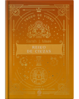 TRONO DE VIDRO: REINO DE CINZAS (VOL. 8 EDIÇÃO ESPECIAL)