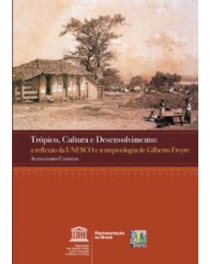 TRÓPICO CULTURA E DESENVOLVIMENTO