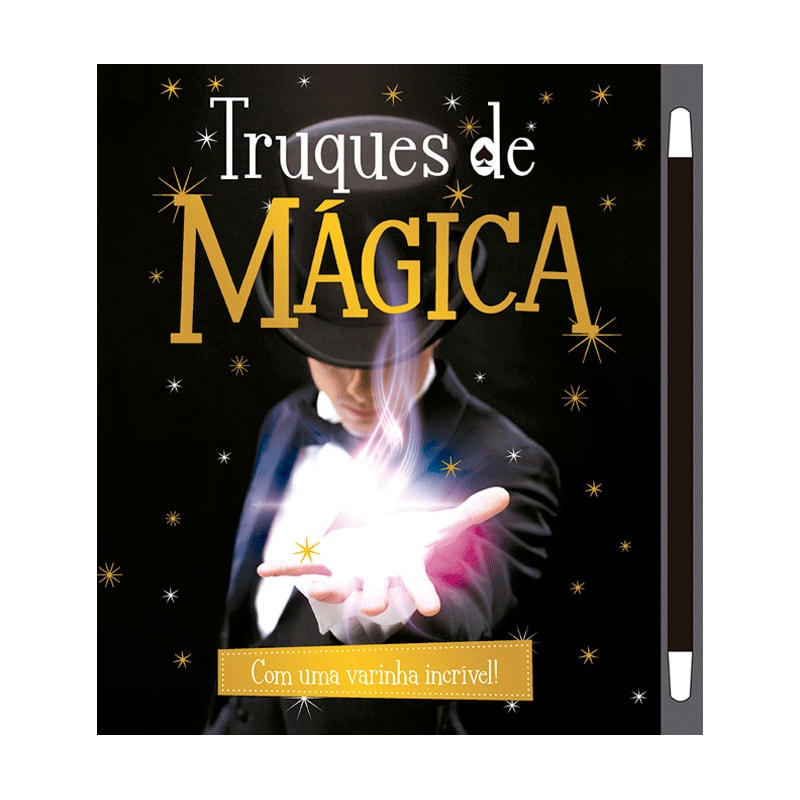TRUQUES DE MÁGICA VOL.2 - COM UMA VARINHA INCRÍVEL