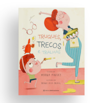 TRUQUES, TRECOS E TRALHAS