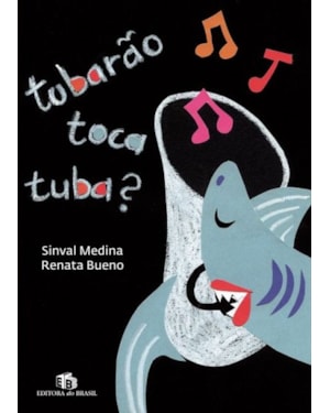 TUBARAO TOCA TUBA? - 1ª